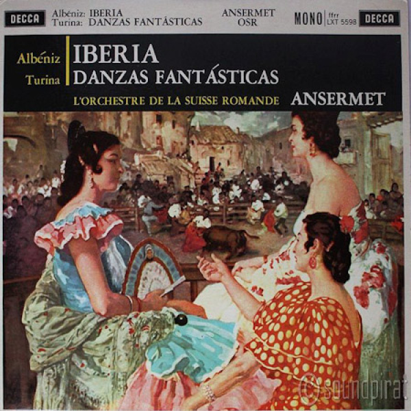 Ansermet - Iberia,  Danzas Fantasticas